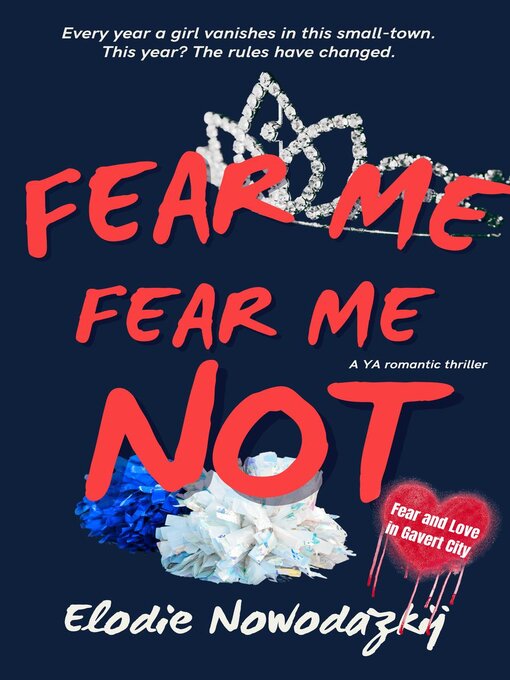 Title details for Fear Me, Fear Me Not by Elodie Nowodazkij - Available